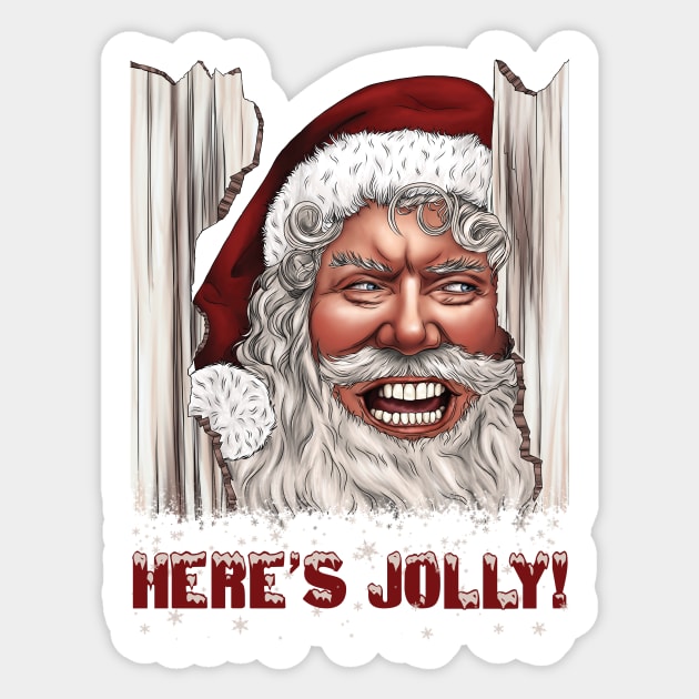 Here's Jolly Funny Horror Santa Claus Christmas Sticker by TheGhoulishGarb